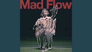 Madflow