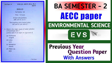 BA Semester-2 AECC(EVS) Previous Year Question Paper/Semester-2 AECC PAPER 2020-23/AECC/@techaudi