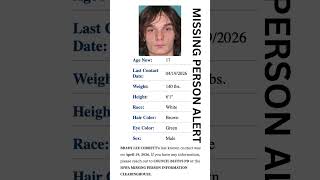 MISSING PERSON ALERT: Help Find Brady Lee Corbett