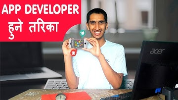 How to Become App Developer From Nepal?