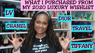 DID I GET IT? 🤔 WHAT I ACTUALLY PURCHASED FROM  MY 2020 LUXURY WISHLIST