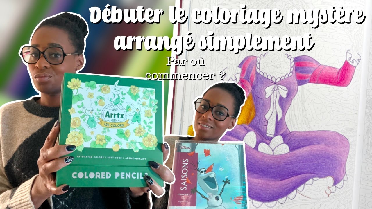 Débuter le coloriage mystère arrangé simplement ! Par où commencer ? 🖍️