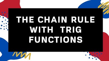 Calculus - Chain Rule with Trigonometric Functions