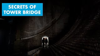 Secrets of Tower Bridge