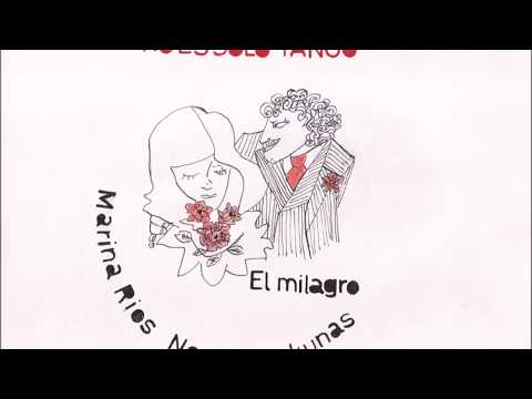 El Milagro por Marina Ríos y Noelia Sinkunas