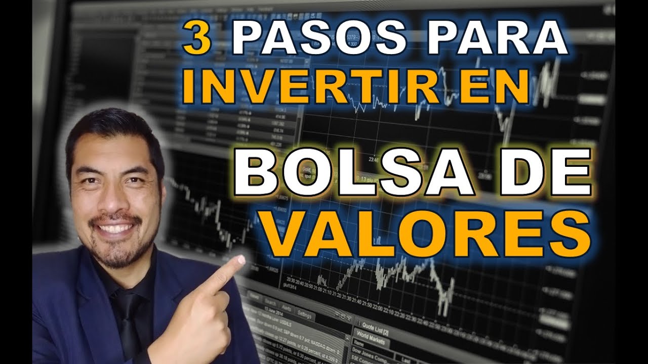 🚦 3 Pasos para Invertir en Bolsa de Valores - YouTube