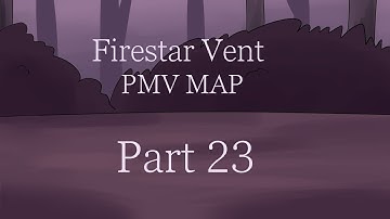 Firestar Vent PMV MAP part 23