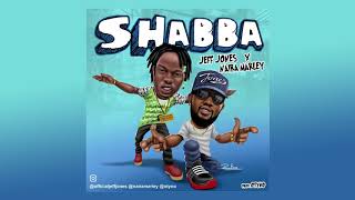 Jeff Jones - Shabba (Ft. Naira Marley)