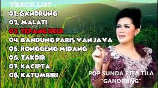 Lagu Pop Sunda Rita Tila Album Gandrung 2020