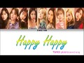 TWICE - Happy Happy (트와이스/トゥワイス - Happy Happy) -  Color Coded Lyrics/Kan/Rom/Eng/가사