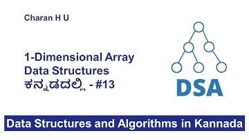 One Dimensional Array Data Structures ಕನ್ನಡದಲ್ಲಿ | Data Structures and Algorithms in Kannada #13