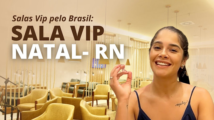 A melhor sala VIP do NORDESTE - Por dentro da sala VIP de NATAL
