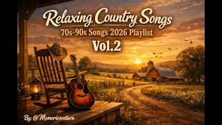 70s-90s Relaxing Country Vol.2