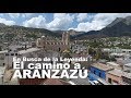 En Busca de la Leyenda; El camino a Aranzazú