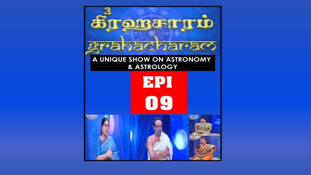 Grahacharam - Epi 9 - On the Horoscope of the HEAD OF A NATION like the PM satellite tracker