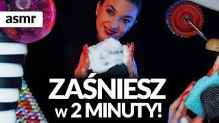 ZAŚNIESZ W 2 MINUTY Z NOWYMI DŹWIĘKAMI ASMR po polsku