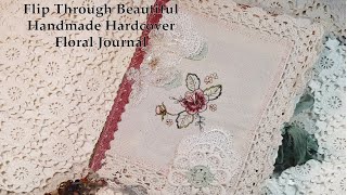 Flip Through Beautiful Handmade Hardcover Floral journal
