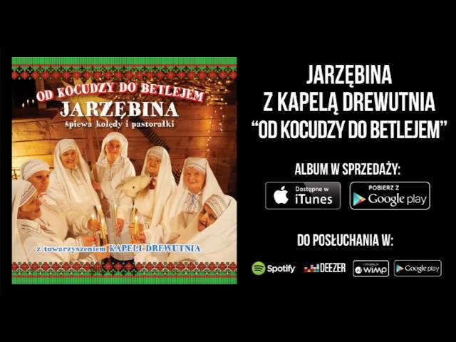 Jarzębina z Kapelą Drewutnia - "Cztery Lata Zawszem Pasał"