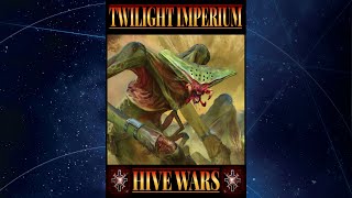 Twilight Imperium Fourth Edition - Hive Wars Tutorial (2 Player Co-Op Fan Variant)