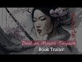 Duel on Mount Taiyuan - Book Trailer