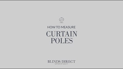 How to measure for Curtain Poles | Blinds Direct