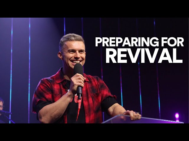 Preparing For Revival | Pastor Corey Turner