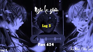 Nhạc Cuốn Mỗi Ngày - Nhạc xịn lên liền cho cả nhà - Lag 3 Part 624