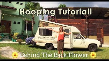 Beginner Hooping Tutorials - Behind the Back Isolation Flowers!