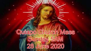 Quiapo church sunday holy mass june 28, 2020 5am