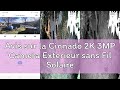 Avis sur la Cinnado 2K 3MP Camera Exterieur sans Fil Solaire - Caméra de Surveillance sans Fil avec
