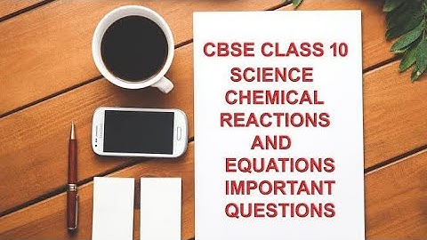 most Important mcqs assertion and reason case study type questions chapter 1 sci chemical rxn and eq
