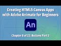 Creating HTML5 Canvas Apps with Adobe Animate for Beginners – Chapter 8 of 22: Buttons Part 2