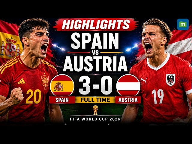 Spain vs Austria Highlights | Spain Win 3-0 | All Goals & Best