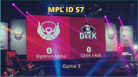 Bigetron Alpha vs Geek Fam GAME 3 |MPL ID S7 Week 6 Day 3