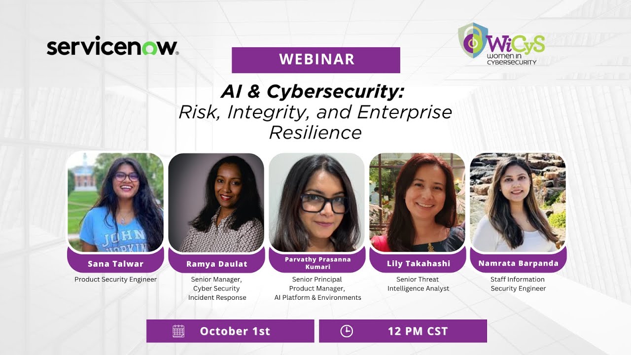 ServiceNow Webinar | AI & Cybersecurity: Risk, Integrity, and Enterprise Resilience