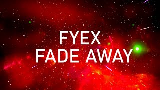 Fyex Ft Nitoonna  Fade Away tiktok S Extended