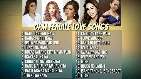 OPM Female Love Songs | Collection | Non-Stop Playlist