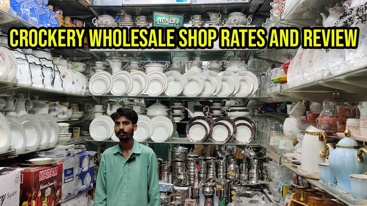 crockery wholesale market in karachi Bartan Market Largest Market