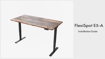 Tutorial-How To Assemble Your FlexiSpot E5-A Standing Desk