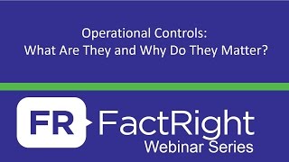 Operational Controls  What Are They and Why Do They Matter