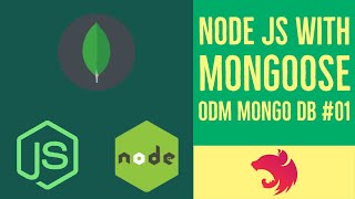 Node JS with Mongo DB Mongoose #01