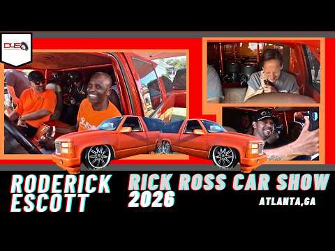 RODERICK ESCOTT RICK ROSS CAR SHOW 2026