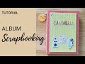 ✅ TUTORIAL ALBUM SCRAPBOOKING ⎸ Colección Lalaland de Lora Bailora  ⎸ PASO A PASO