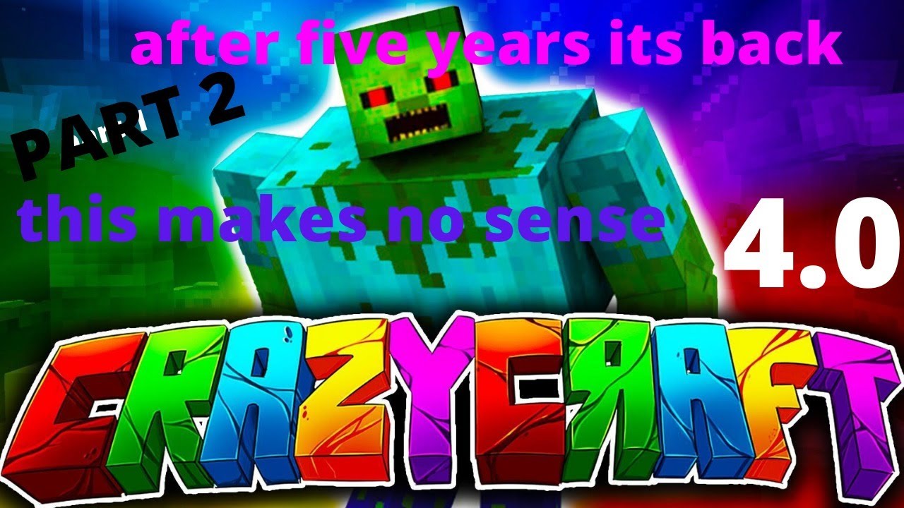 *CRAZY CRAFT* This makes no sense crazy craft 4.0 part 2 YouTube