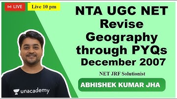 Revise Geography through PYQs | December 2007 | NTA UGC NET/Assist. Prof. 2021 | Abhishek Kumar Jha