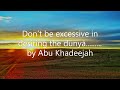 Don T Be Excessive In Desiring The Dunyā By Abu Khadeejah