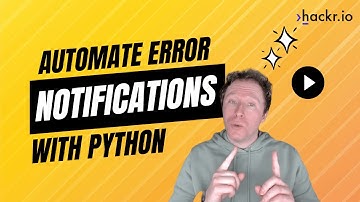 Automate Log Error Notifications with Python | Full Walkthrough