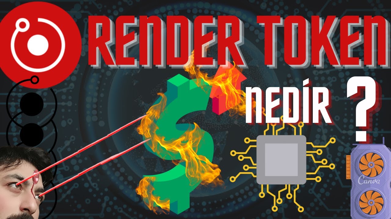 Render Token (RNDR) NEDİR ? GELECEĞİN PROJESİ (TEKNİK VE TEMEL ANLATIM ...