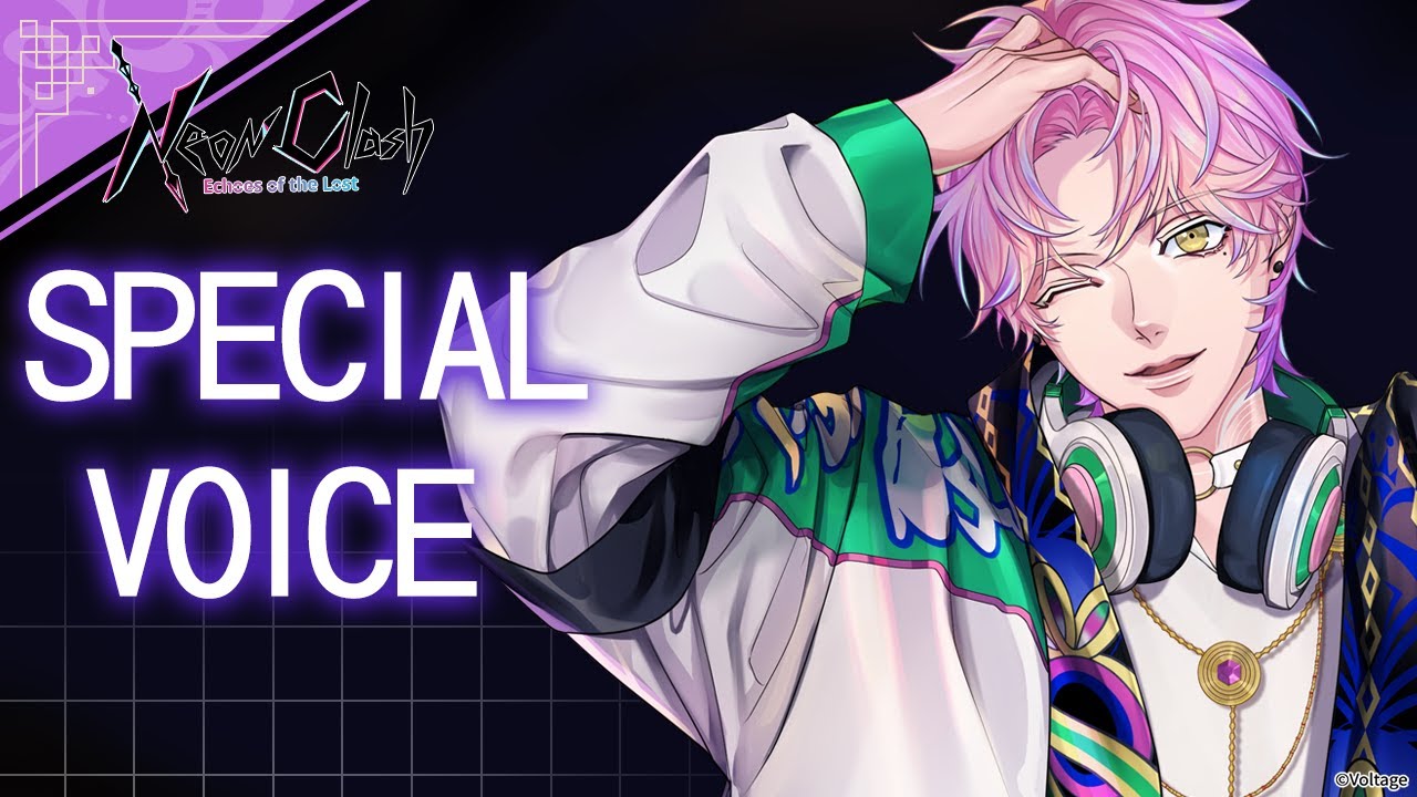 Neon Clash -Echoes of the Lost-」Nintendo Switch™ - Special Voice