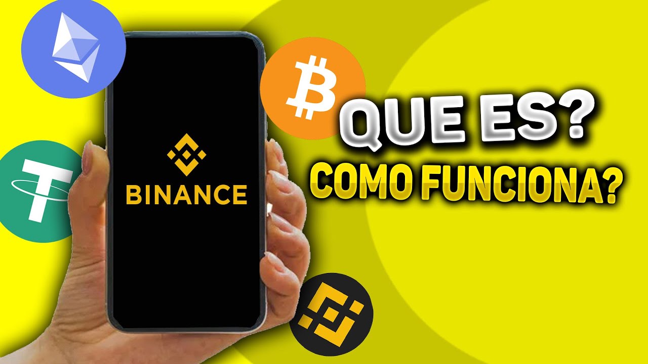BINANCE QUE ES Y COMO FUNCIONA TUTORIAL EN ESPAÑOL 2023 YouTube